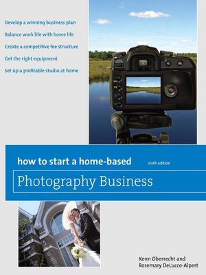 cover image of How to Start a Home-Based Photography Business